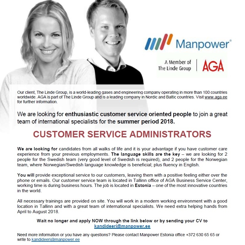 Manpower OÜ  CUSTOMER SERVICE ADMINISTRATORS (for the summer period 2018)