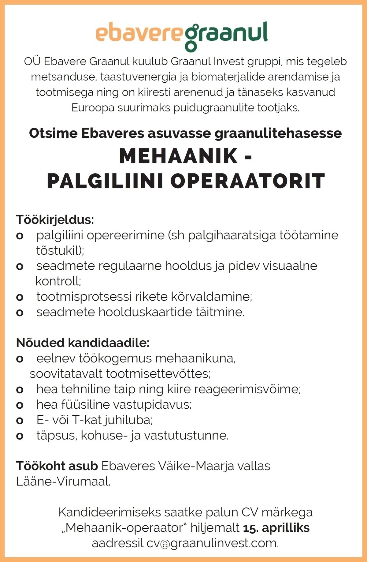 EBAVERE GRAANUL OÜ Mehhaanik / Palgiliini operaator