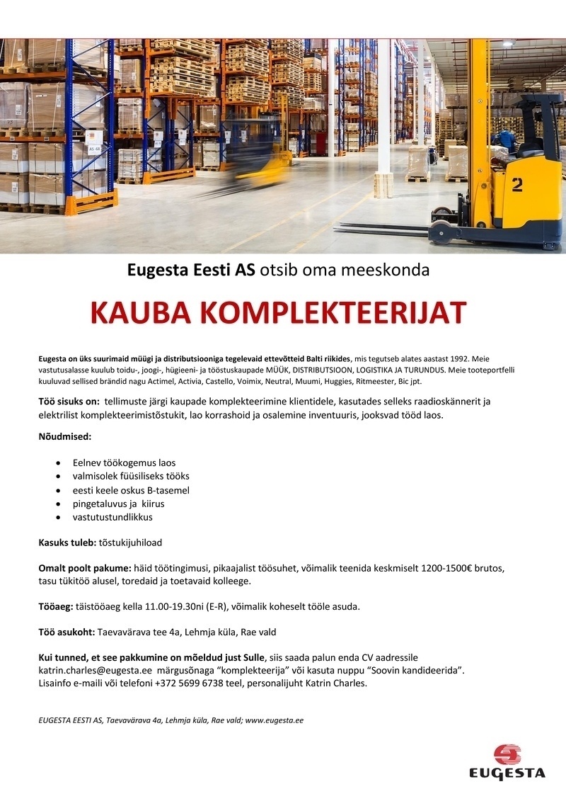 Eugesta Eesti AS Eugesta Eesti AS pakub tööd kiirele komplekteerijale
