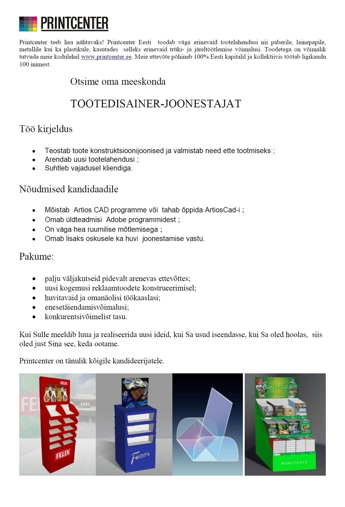 Printcenter Eesti AS Tootedisainer / Joonestaja