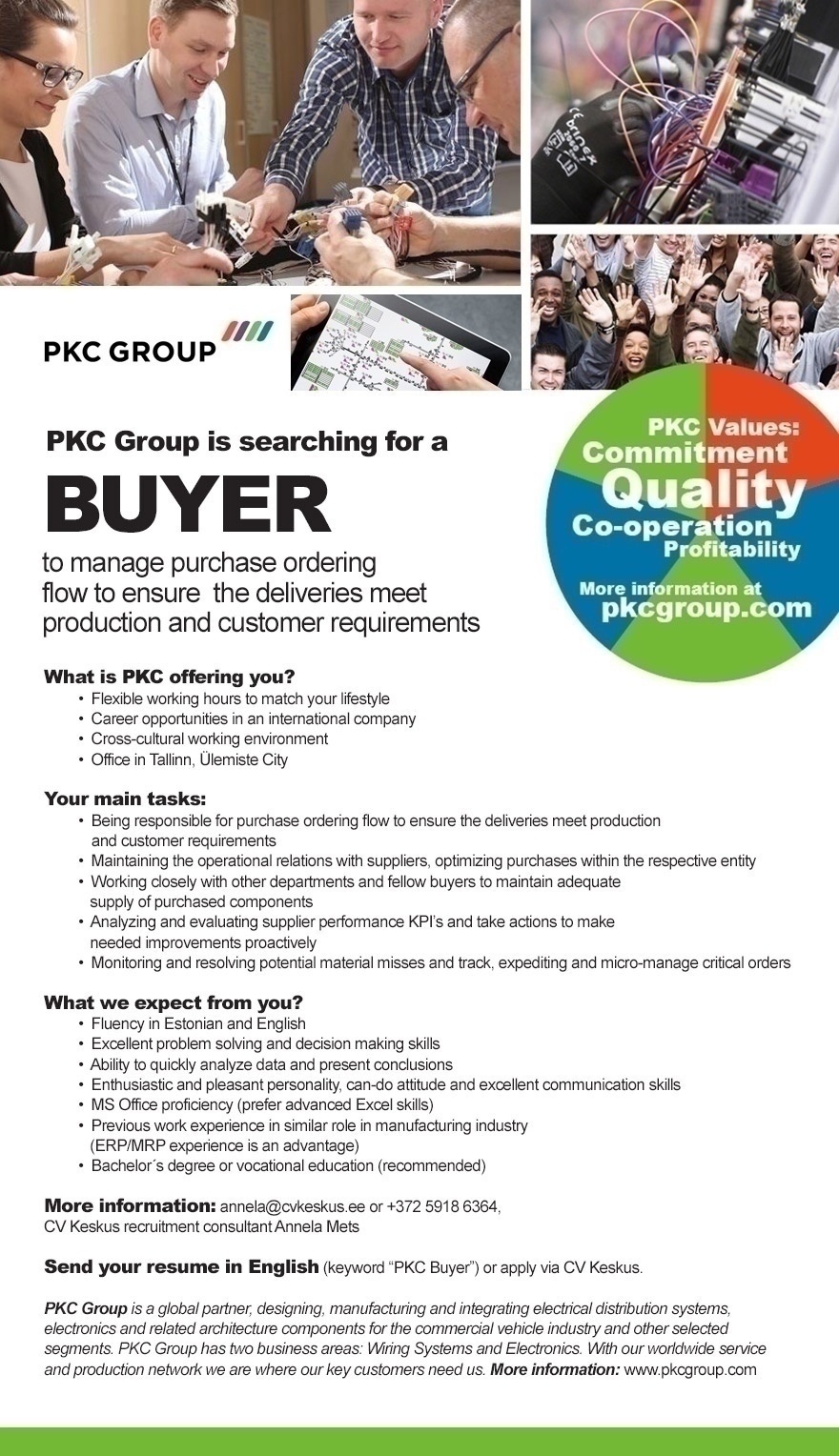 CV KESKUS OÜ PKC Group is looking for a buyer
