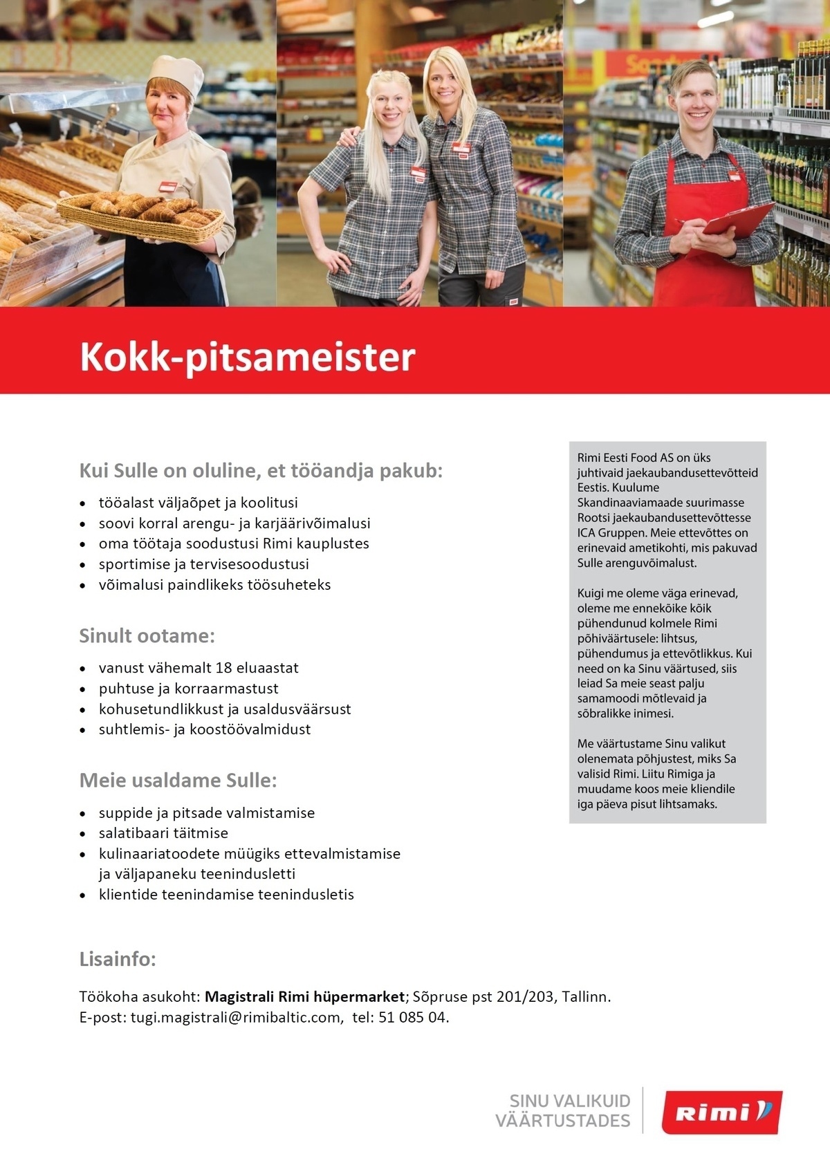 Rimi Eesti Food AS Kokk-pitsameister - Magistrali Rimi hüpermarket