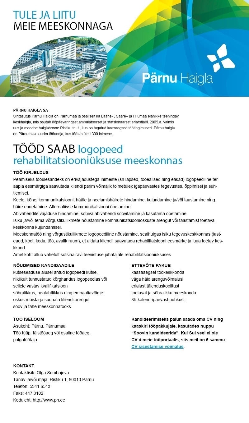Pärnu Haigla SA Logopeed rehabilitatsiooniüksuse meeskonnas