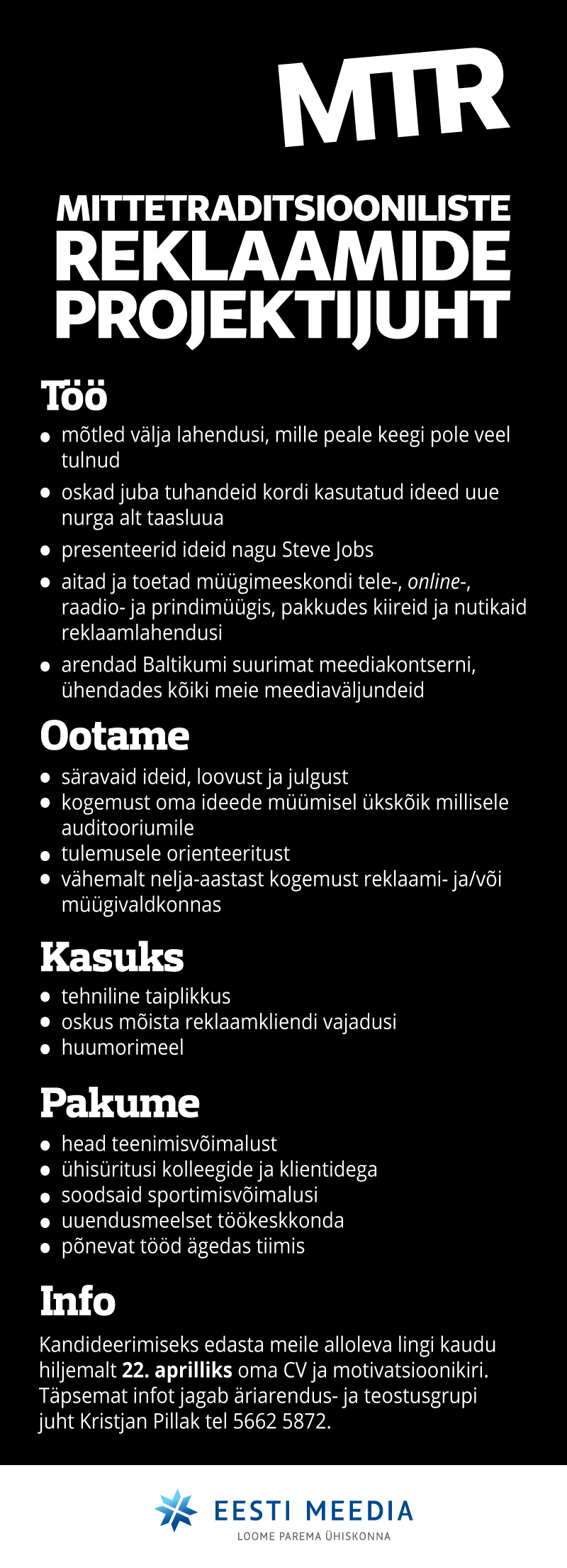 Eesti Meedia Mittetraditsiooniliste reklaamide projektijuht