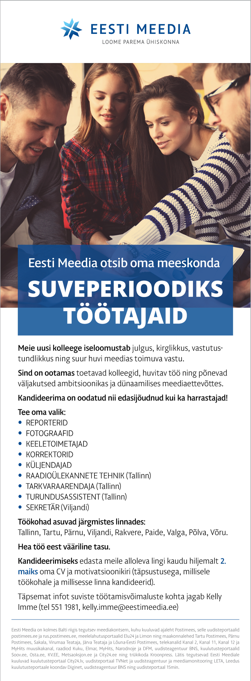 Eesti Meedia Eesti Meedia suveperioodi töötajad