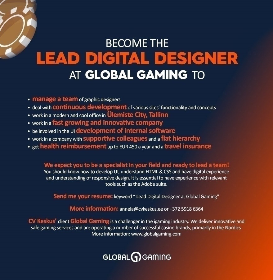 CV KESKUS OÜ Lead Digital Designer at Global Gaming!