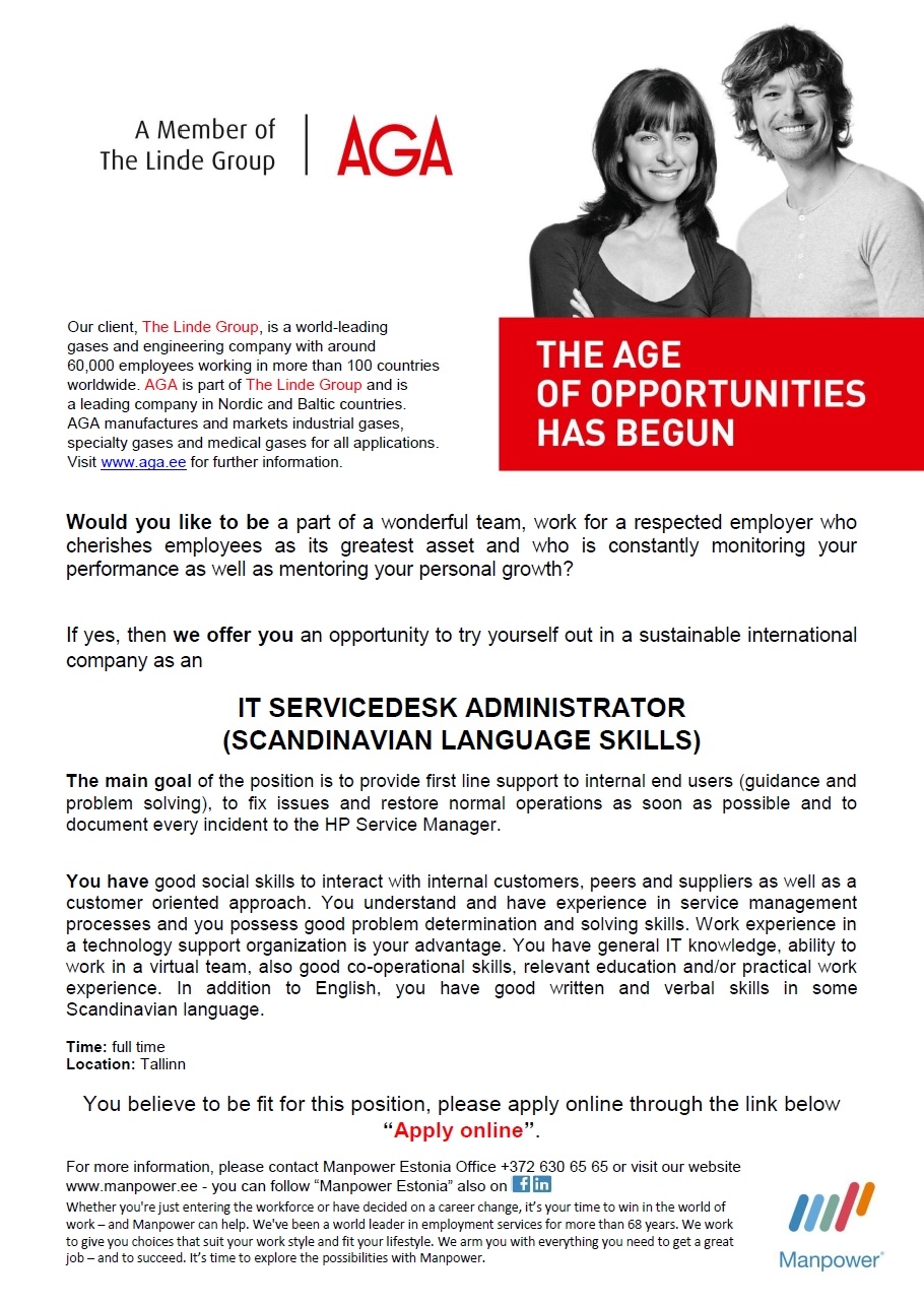 Manpower OÜ IT SERVICEDESK ADMINISTRATOR  (SCANDINAVIAN LANGUAGE SKILLS)
