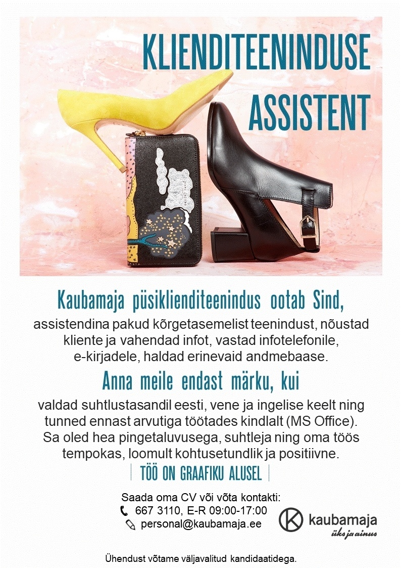 Kaubamaja AS Kaubamaja püsiklienditeeninduse assistent - liitu Kaubamajaga!
