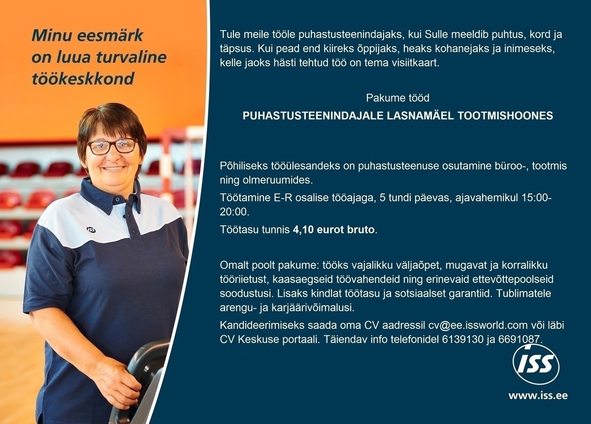 ISS Eesti AS Puhastusteenindaja Lasnamäel tootmisettevõttes tunnitasu 4.10 €