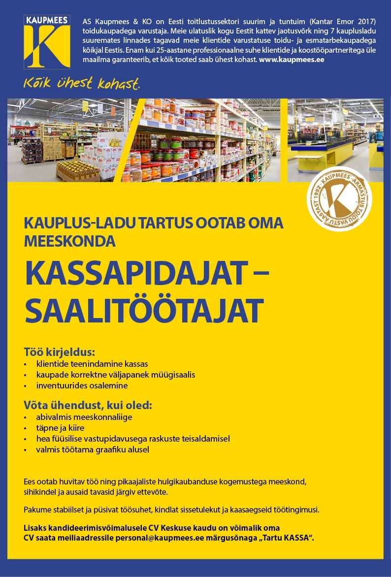 Kaupmees & Ko AS Kassapidaja-saalitöötaja Tartu kauplus-lattu