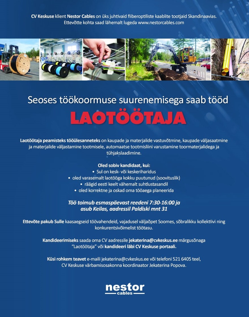 Nestor Cables Baltics OÜ Nestor Cables pakub tööd laotöötajale (Keila)