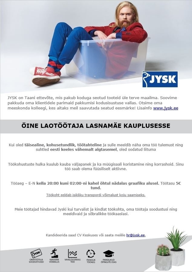Jysk Linnen'n Furniture OÜ Öine laotöötaja Lasnamäe Jyski