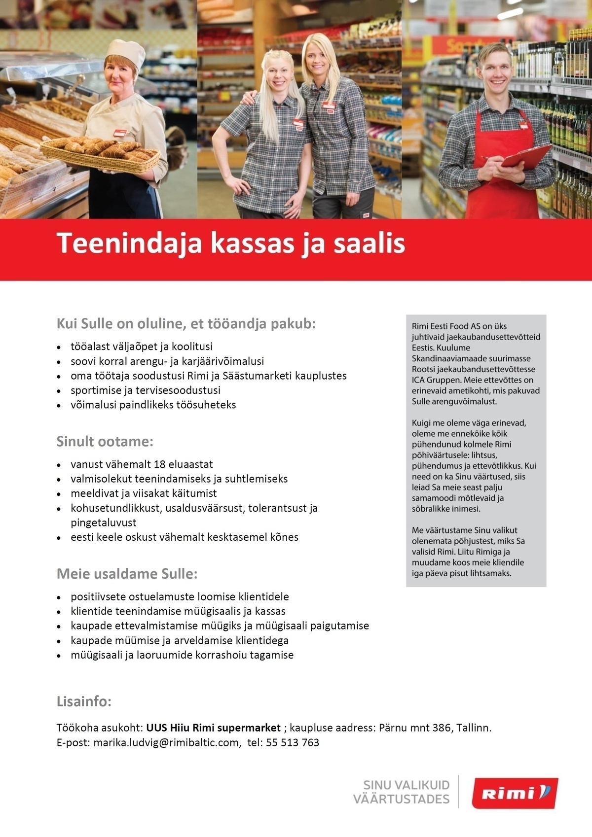 Rimi Eesti Food AS Teenindaja - Uus Hiiu Rimi supermarket