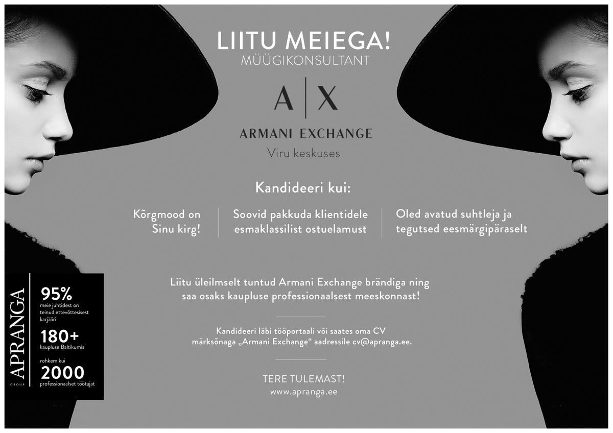Apranga Estonia OÜ Liitu Armani Exchange stiilse tiimiga!