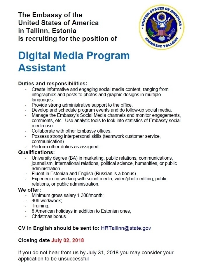 Ameerika Ühendriikide Suursaatkond Eestis Digital Media Program Assistant