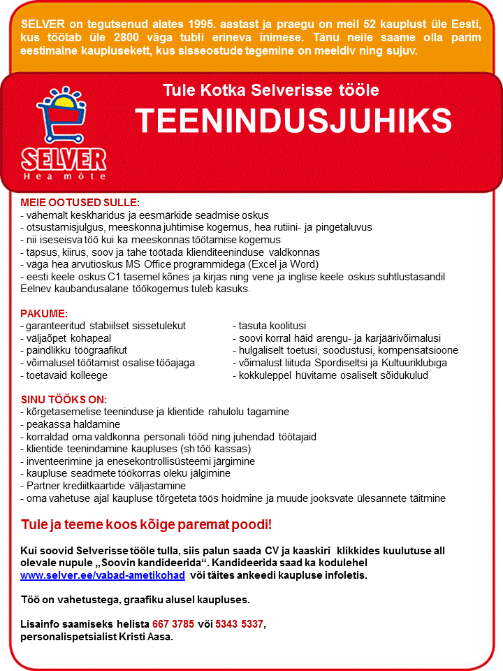 Selver Teenindusjuht Kotka Selveris