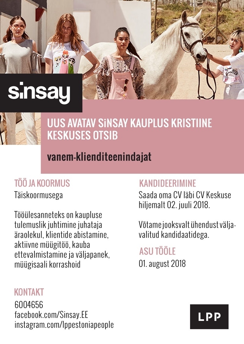 LPP Estonia OÜ Vanem - klienditeenindaja avatavasse SINSAY kauplusesse Kristiine keskuses