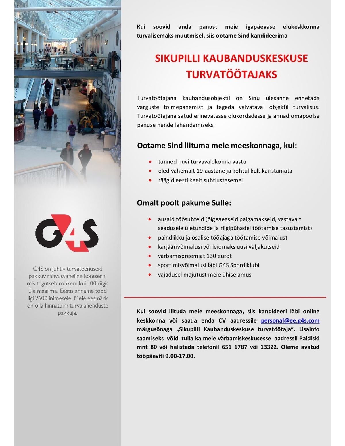 AS G4S Eesti Sikupilli Kaubanduskeskuse turvatöötaja