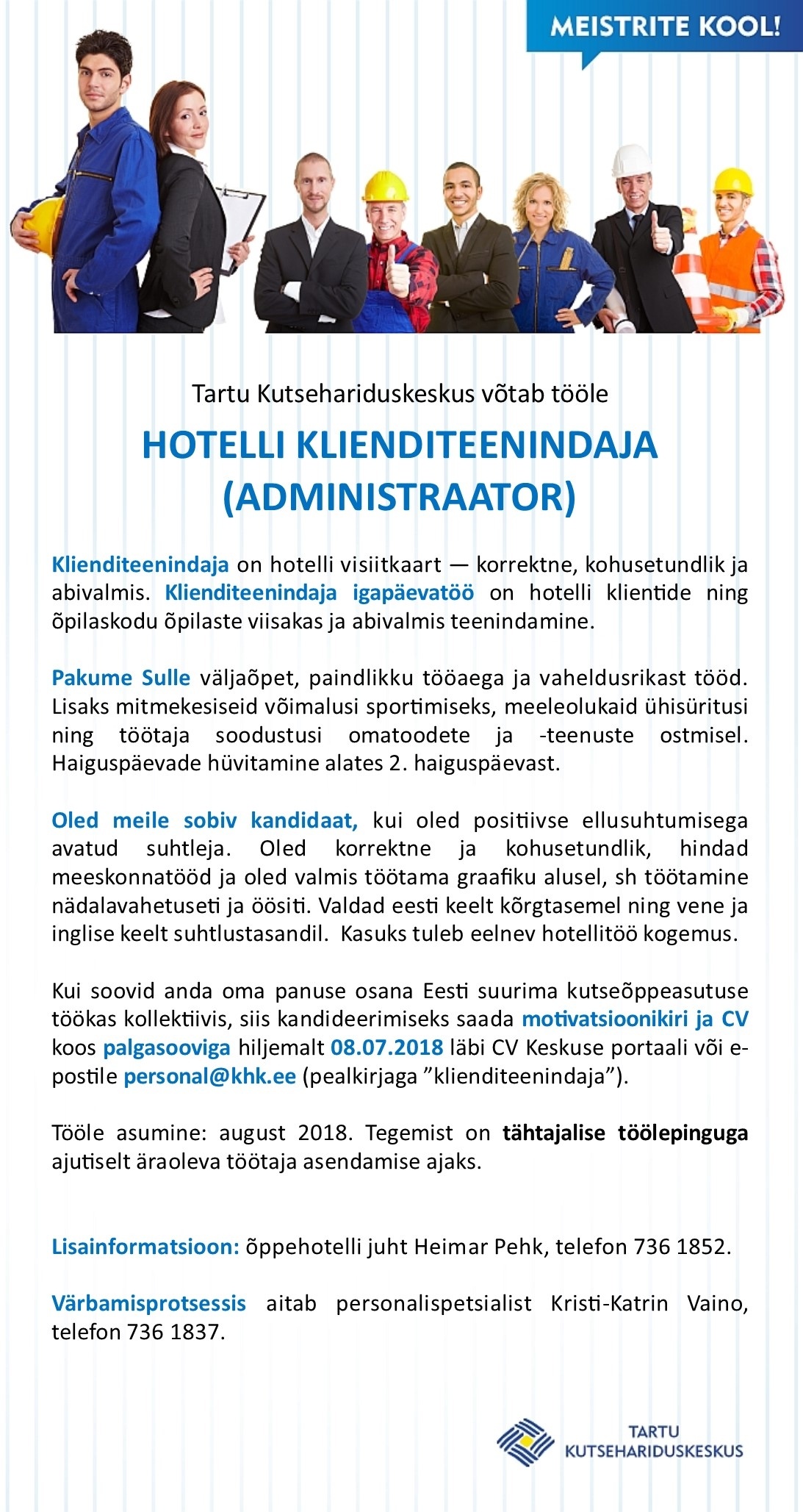 Tartu Kutsehariduskeskus Hotelli klienditeenindaja (administraator)