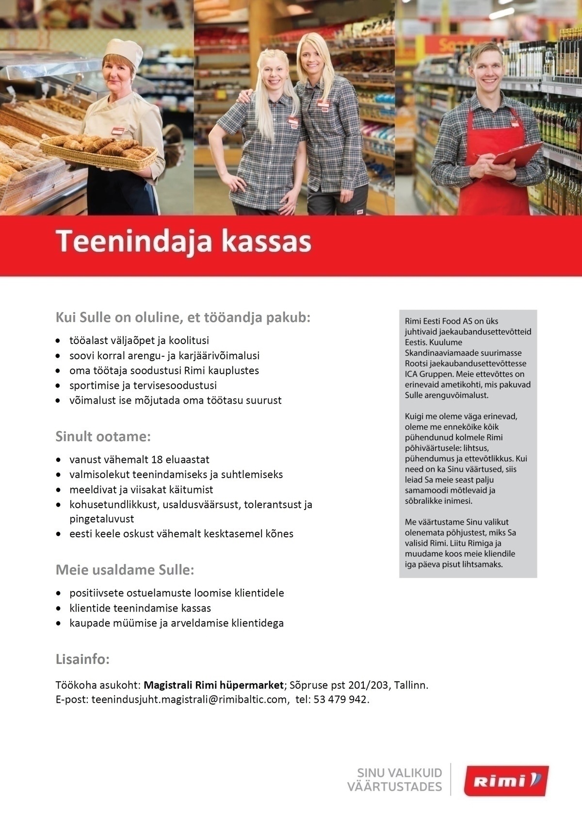 Rimi Eesti Food AS Teenindaja (kassas)  - Magistrali Rimi hüpermarket