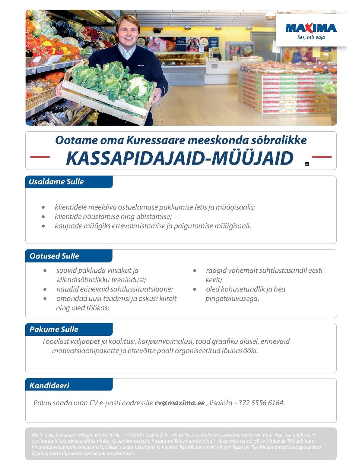Maxima Eesti OÜ Kassapidaja-müüja Kuressaare Maximas
