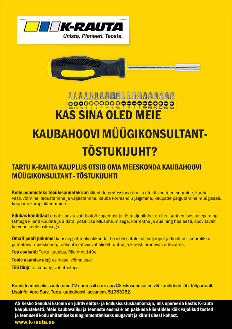 AS Kesko Senukai Estonia Kaubahoovi müügikonsultant-tõstukijuht Tartu K-rauta kauplusesse