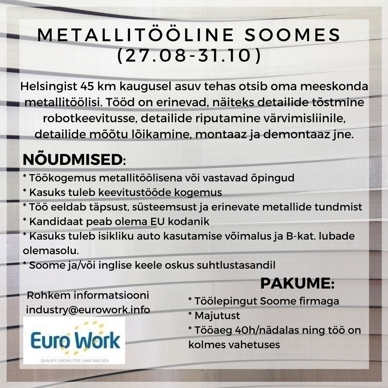 EURO WORK OÜ Metallitööline Soomes