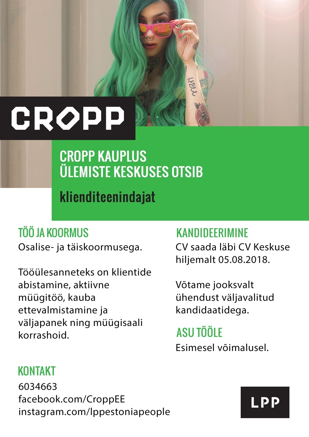 LPP Estonia OÜ Klienditeenindaja (osaline- või täiskoormus) CROPP kauplusesse Ülemiste keskuses