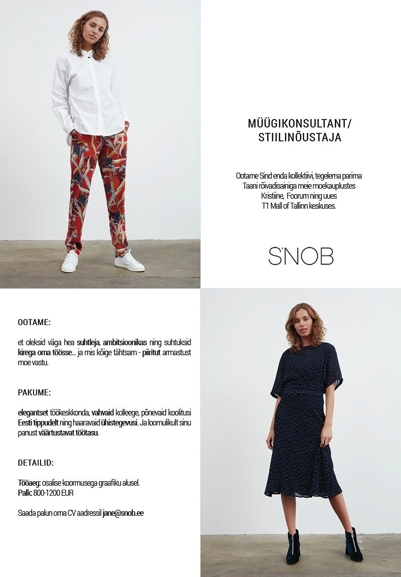 SNOB Baltics OÜ Müügikonsultant/ stiilinõustaja