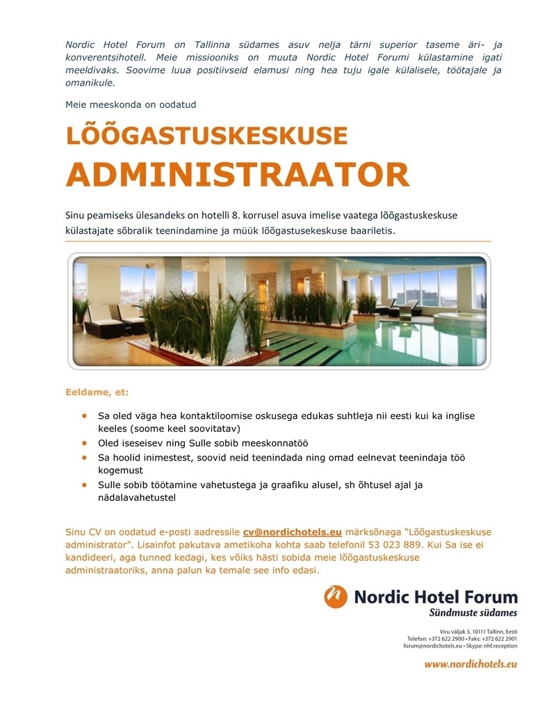 Nordic Hotels OÜ ADMINISTRAATOR LÕÕGASTUSKESKUSESSE