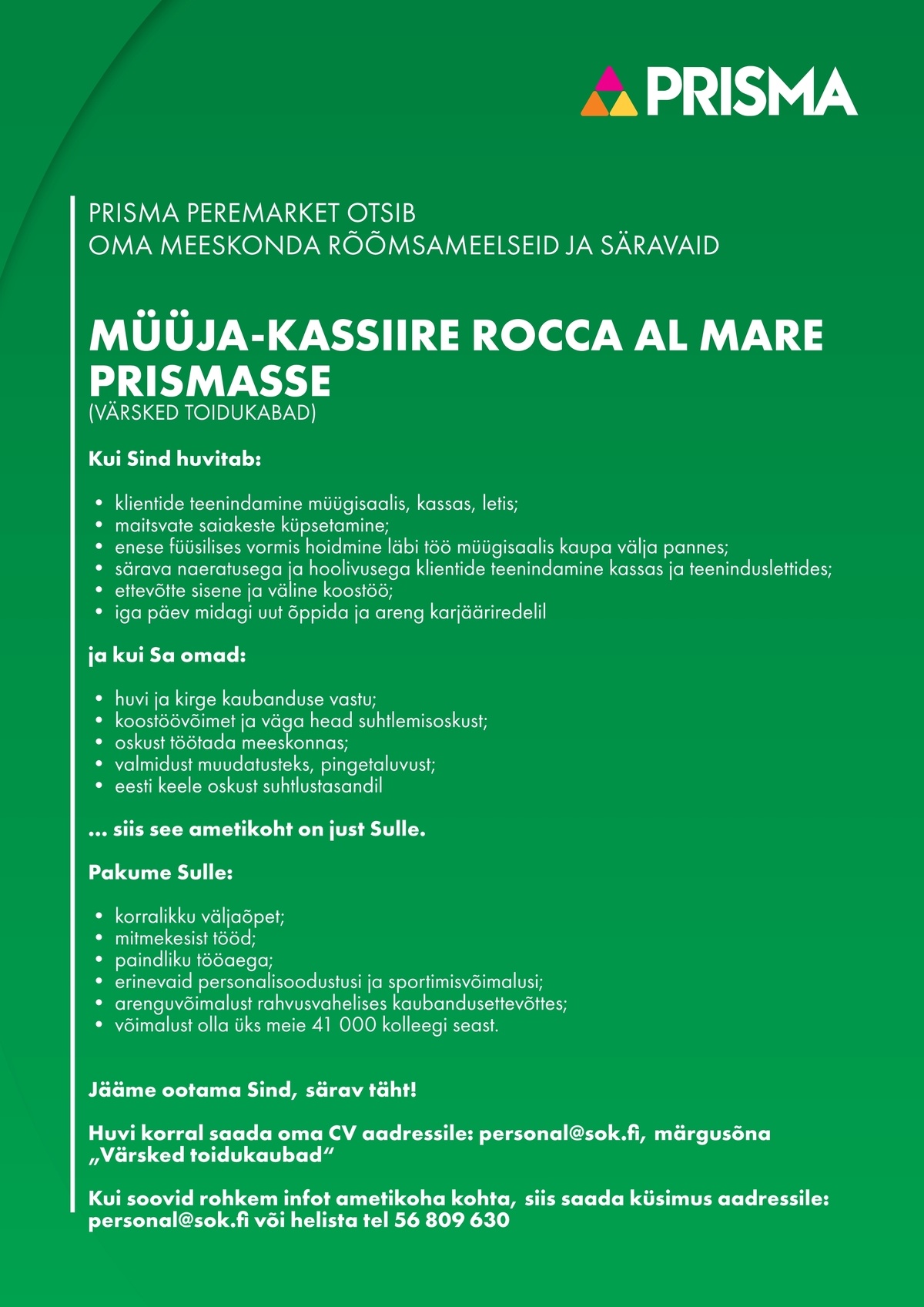 Prisma Peremarket AS Müüja-kassiir Rocca al Mare Prismas