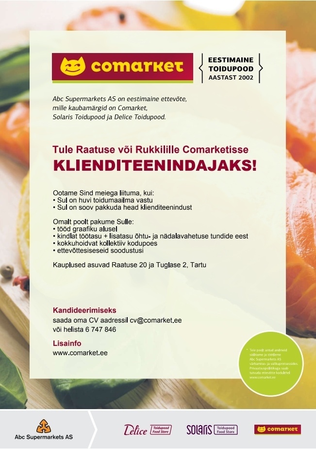 Abc Supermarkets AS KLIENDITEENINDAJA Tartu Raatuse või Rukkilille Comarketisse