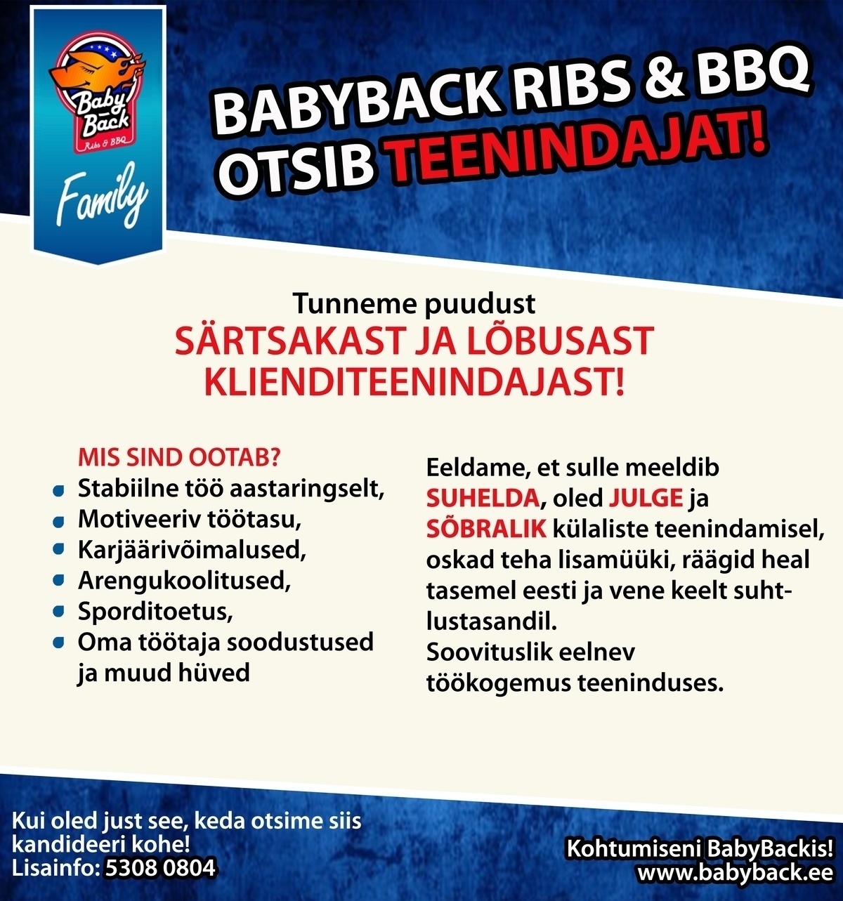 Vellosar Kaubanduse OÜ BabyBack Ribs & BBQ restorani Klienditeenindaja