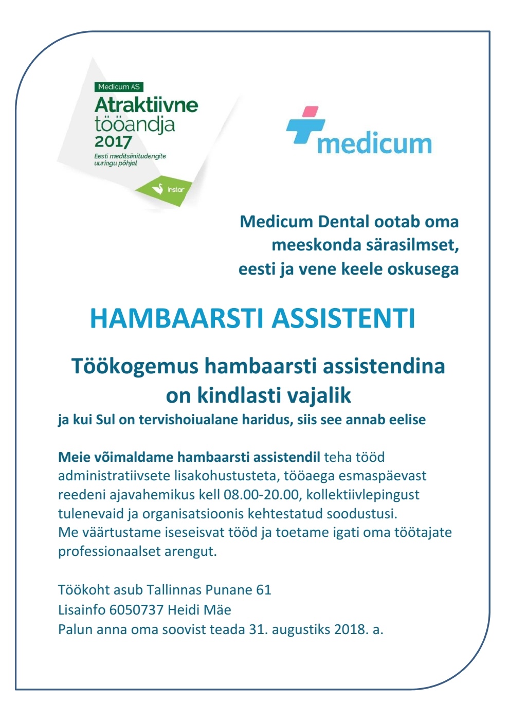 MEDICUM TERVISHOIUTEENUSED AS Hambaarsti assistent