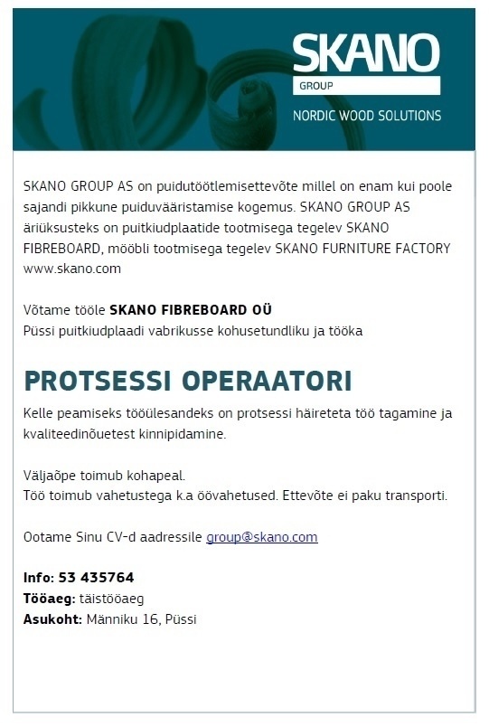 Skano Fibreboard OÜ Protsessi operaator