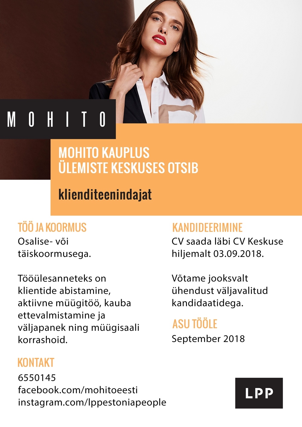 LPP Estonia OÜ Klienditeenindaja (osaline- või täiskoormus) Ülemiste keskuse MOHITO kauplusesse