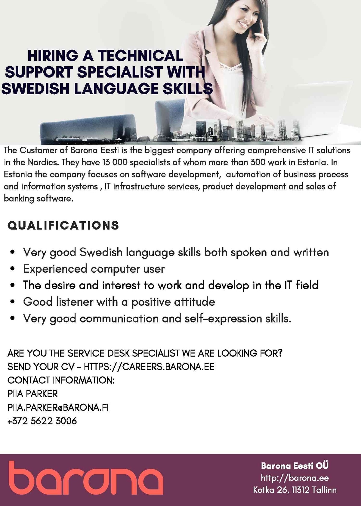 Barona Eesti OÜ HIRING A TECHNICAL SUPPORT SPECIALIST WITH SWEDISH LANGUAGE SKILLS