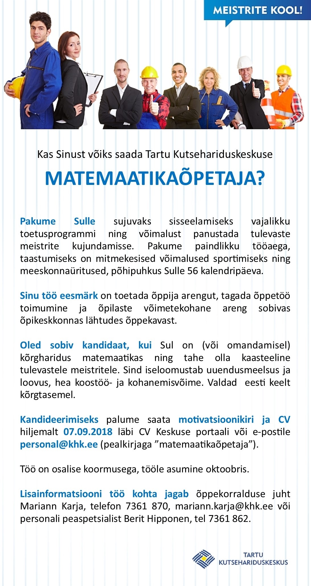 Tartu Kutsehariduskeskus Matemaatika õpetaja (0,23)