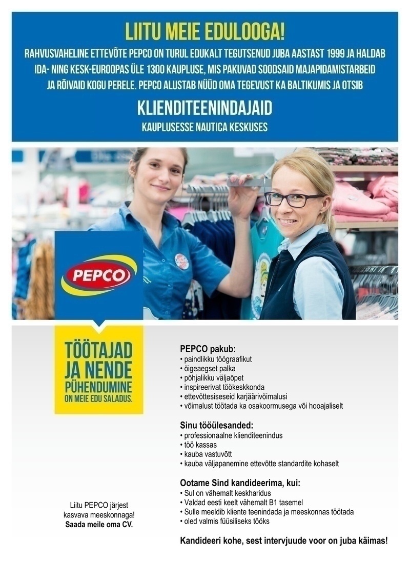 Pepco Estonia OÜ Klienditeenindaja PEPCO kaupluses Nautica Keskuses