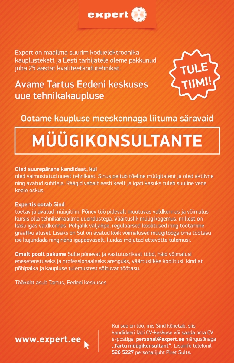 Expert Eesti OÜ Müügikonsultant (Tartus uues avatavas Eedeni keskuse kaupluses)