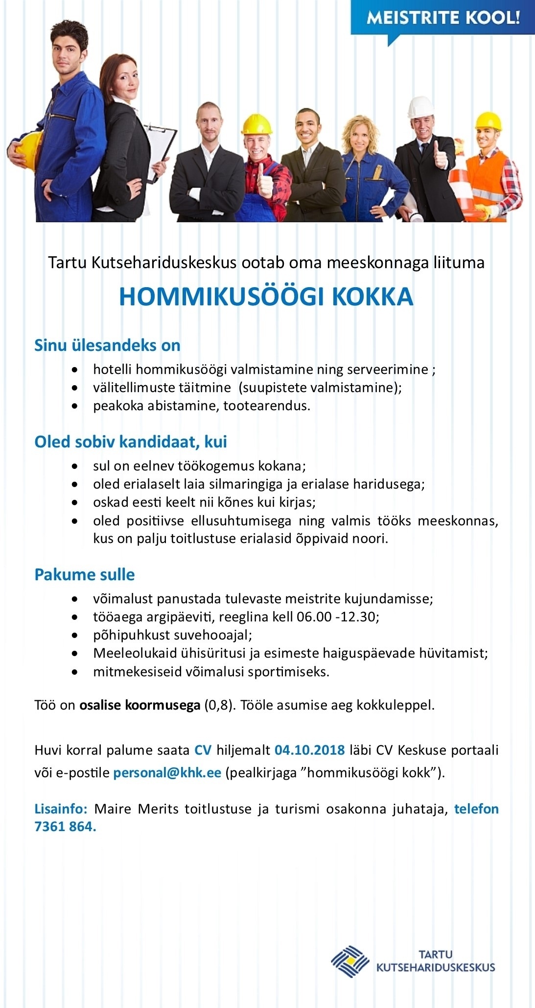 Tartu Kutsehariduskeskus Hommikusöögi kokk