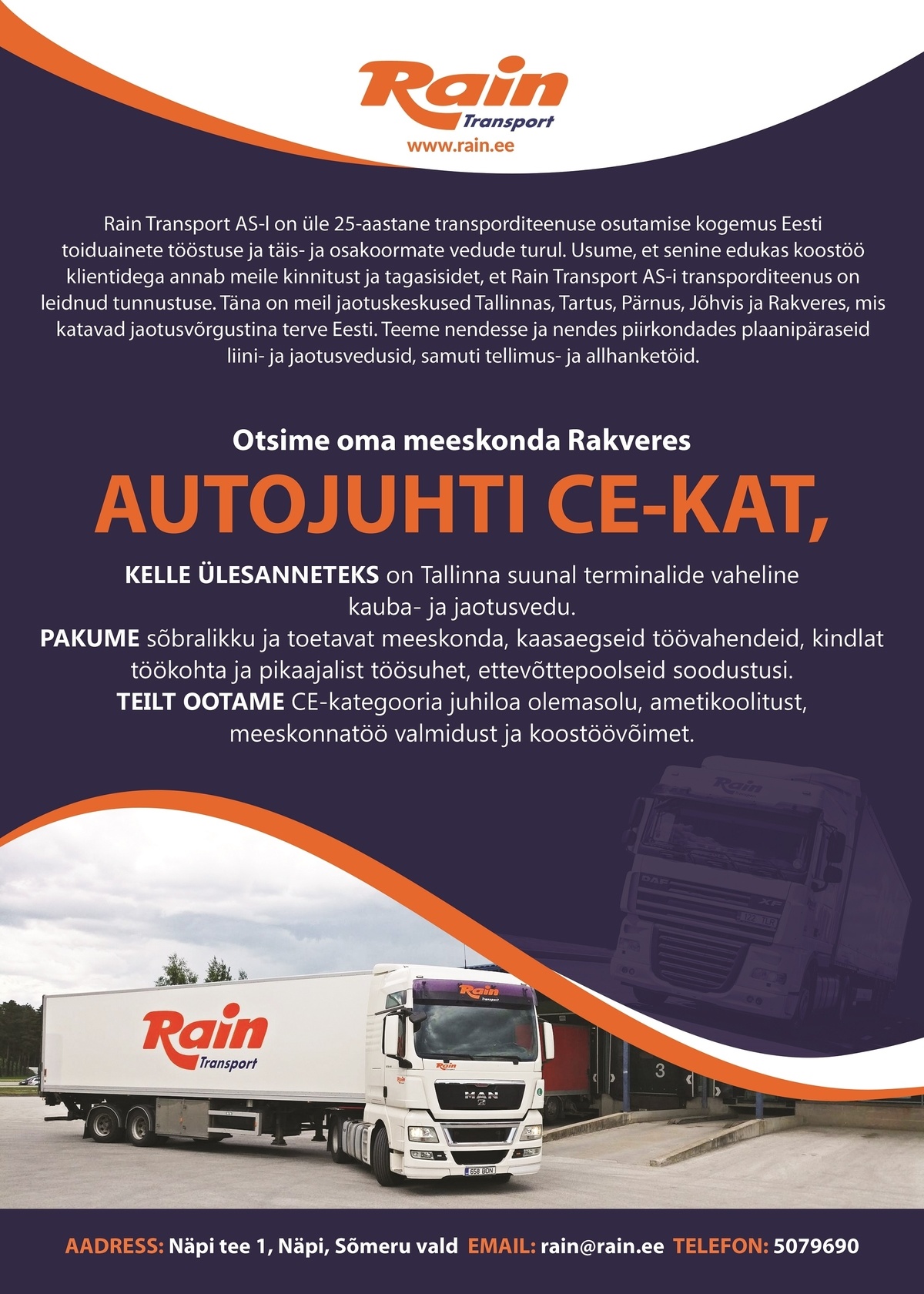 Rain Transport AS Autojuht-ekspediitor, autojuht CE-kat