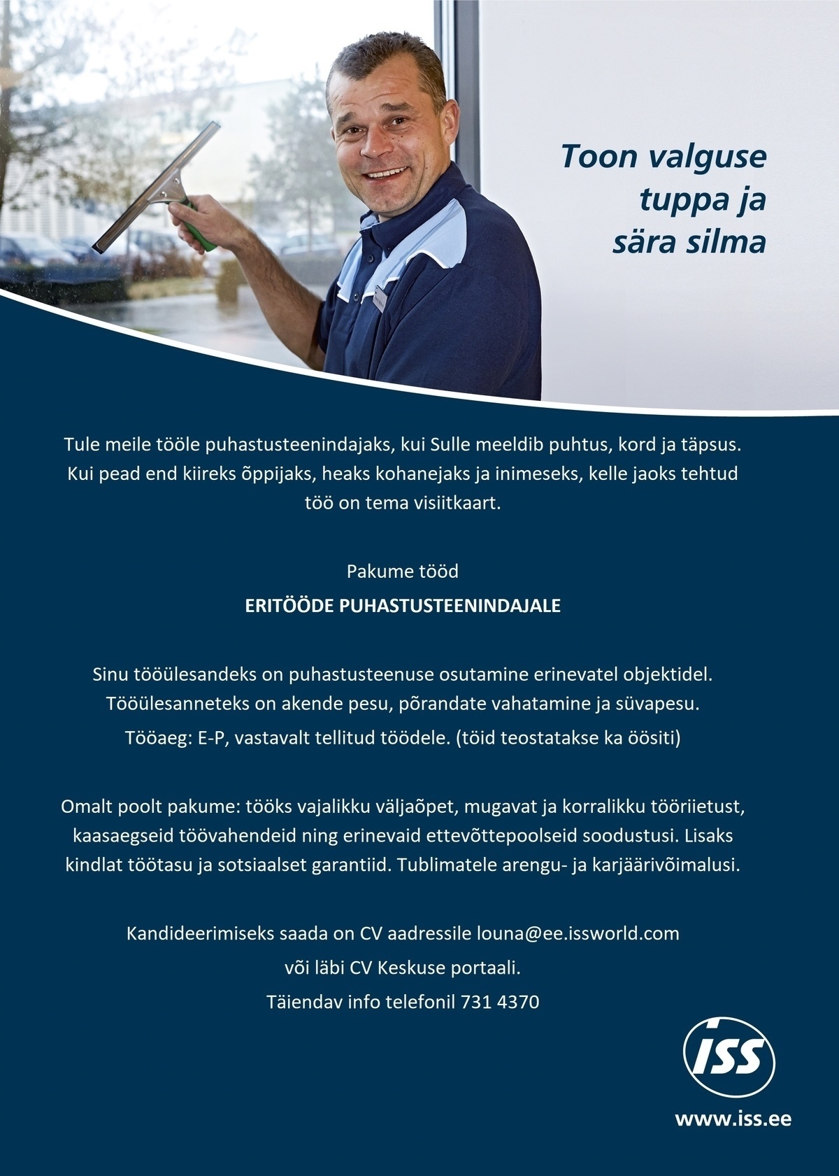 ISS Eesti AS Eritööde puhastusteenindaja (tasu 8,00 eur tunnis) 