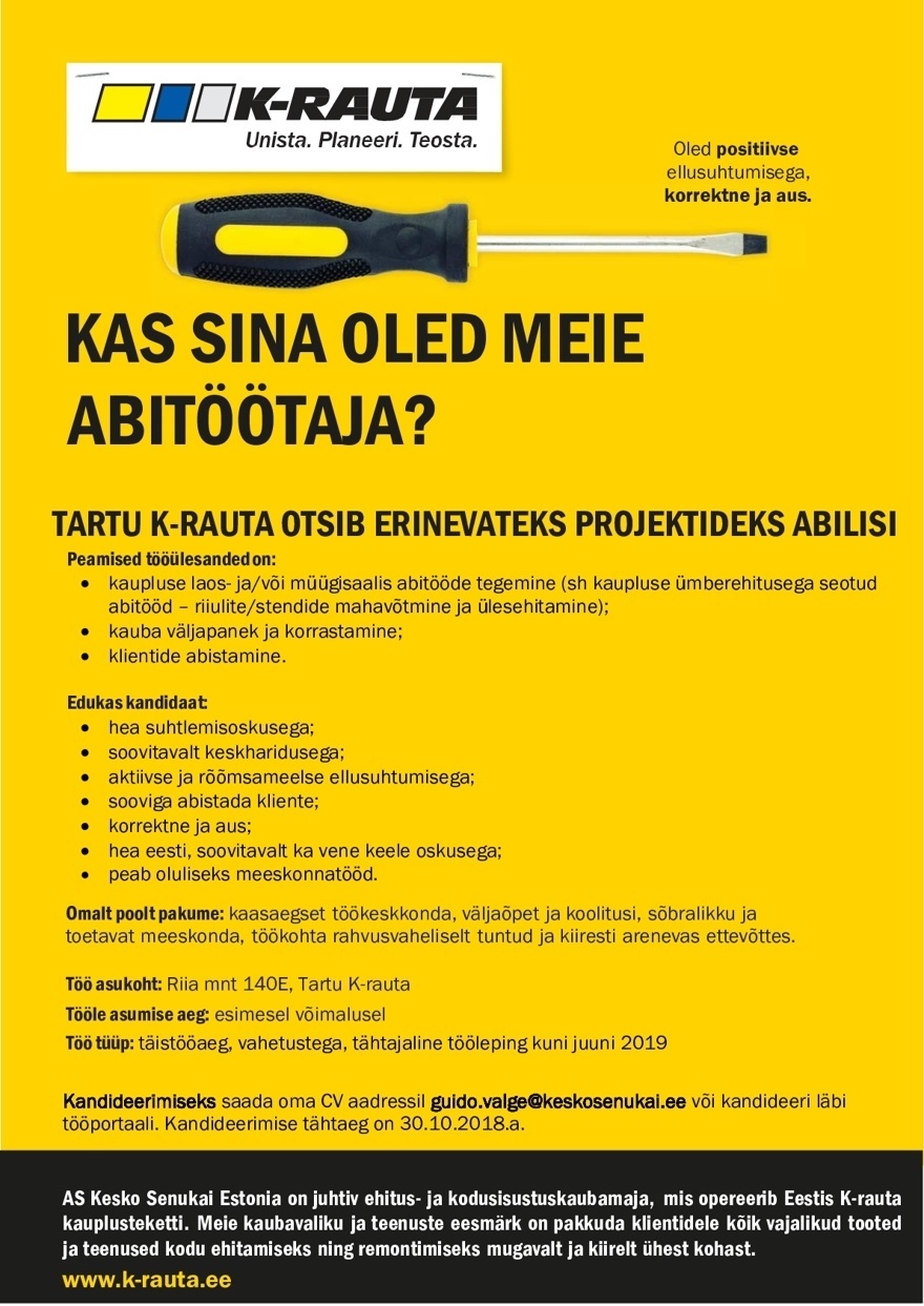 AS Kesko Senukai Estonia Abitööline Tartu K-rauta kauplusesse kuni 01.06.2019