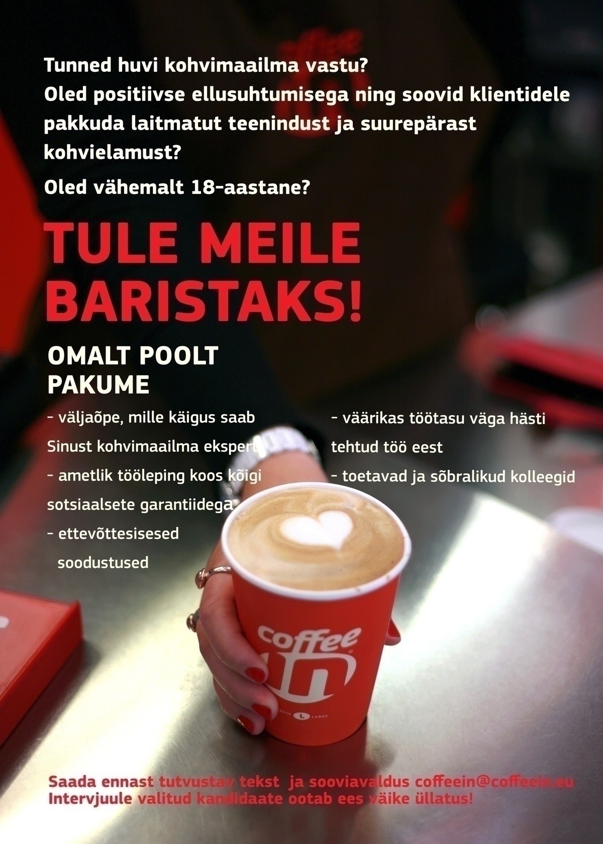 COFFEE IN OÜ Barista-klienditeenindaja Ülemiste ja avatavasse T1 keskusesse- võimalus töötada osalise ja täiskoormusega!