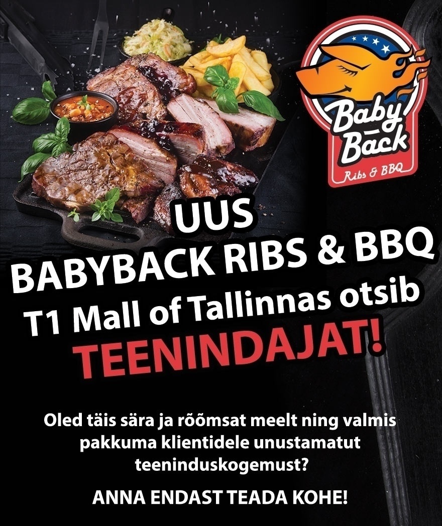 Vellosar Kaubanduse OÜ T1 MALL OF TALLINN BabyBack Ribs & BBQ TEENINDAJA