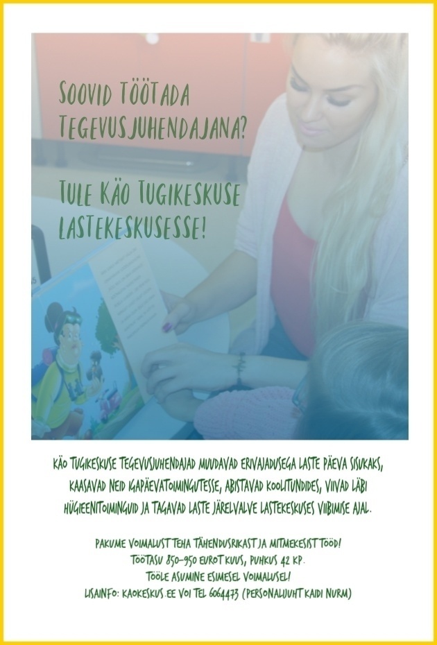 Käo Tugikeskus  Tegevusjuhendaja