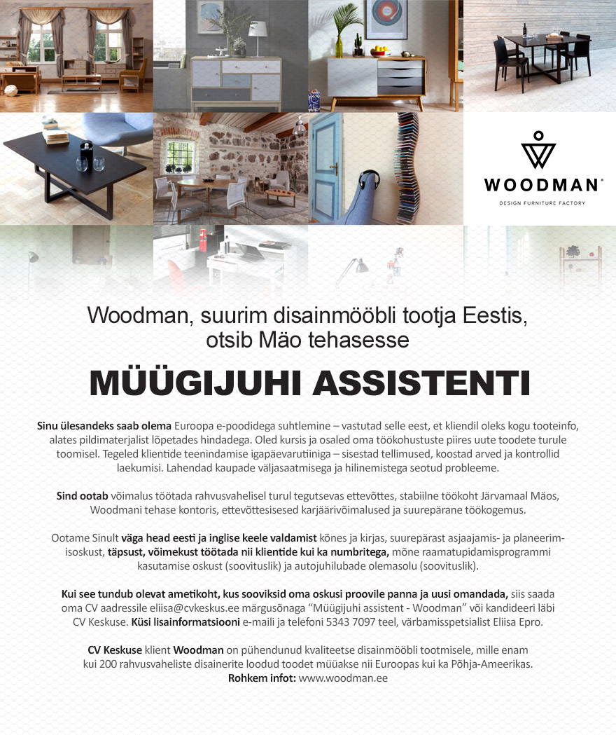 Woodman OÜ Müügijuhi assistent Mäo tehases (Woodman OÜ)