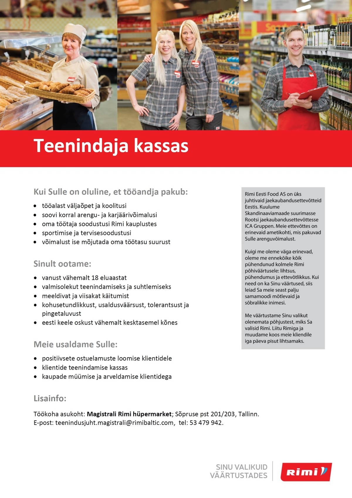 Rimi Eesti Food AS Teenindaja (kassas)  - Magistrali Rimi hüpermarket