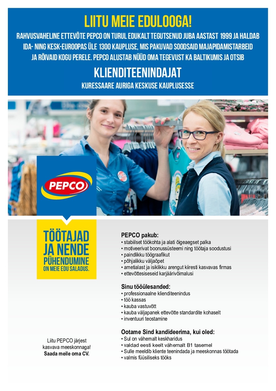 Pepco Estonia OÜ Klienditeenindaja PEPCO Kuressaare kaupluses